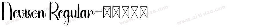 Nevison Regular字体转换